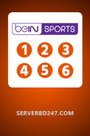 Bein Sports – BDIX TV 247 – SERVERBD247.COM