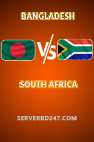 Bangladesh vs South Africa 2024